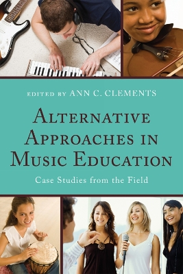 Alternative Approaches in Music Education book