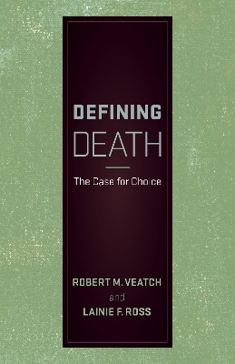 Defining Death by Robert M. Veatch