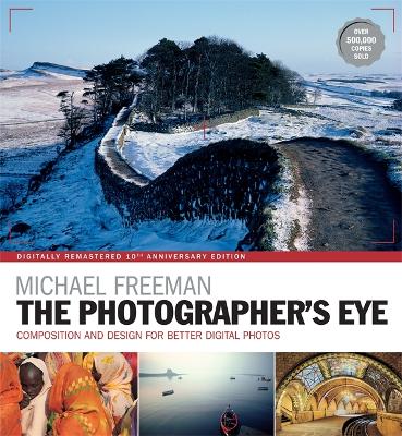 Photographer's Eye Remastered 10th Anniversary book