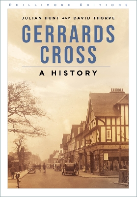 Gerrards Cross: A History book