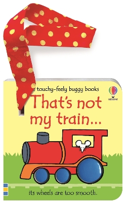 That's not my train... buggy book by Fiona Watt