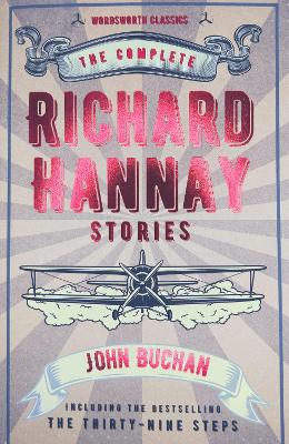 Complete Richard Hannay Stories book