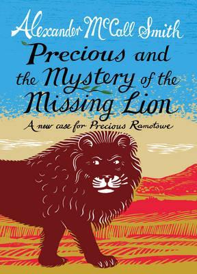 Precious and the Case of the Missing Lion book