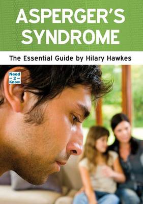 Asperger's Syndrome: The Essential Guide book