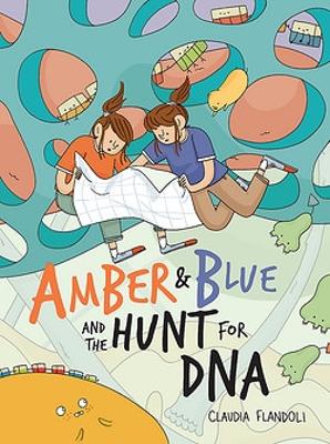 Amber & Blue and the Hunt for DNA book