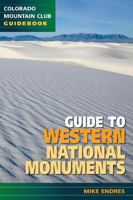 Guide to Western National Monuments book