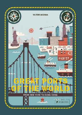 Great Ports of the World by Mia Cassany