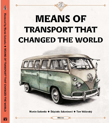 Means of Transport That Changed The World book