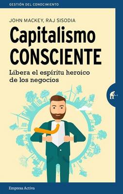 Capitalismo Consciente book