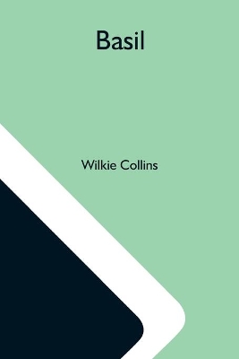 Basil by Wilkie Collins