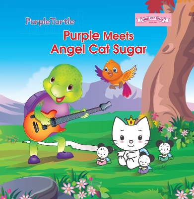 Purple Turtle Meets Angel Cat Sugar book
