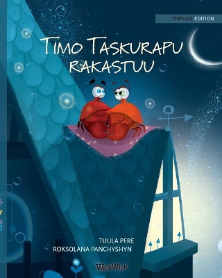 Timo Taskurapu rakastuu: Finnish Edition of Colin the Crab Falls in Love book