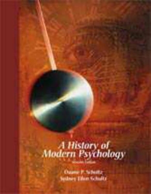 A History of Modern Psychology by Duane P Schultz