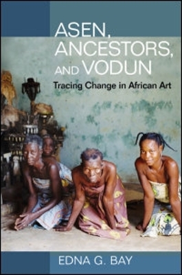 Asen, Ancestors, and Vodun book