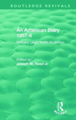 An American Diary 1857-8: Barbara Leigh Smith Bodichon book