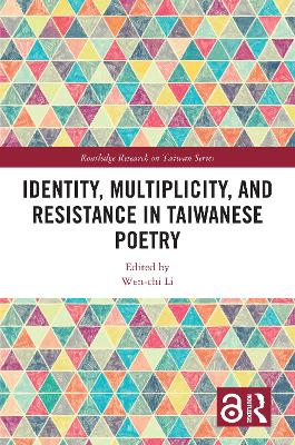 Identity, Multiplicity, and Resistance in Taiwanese Poetry book