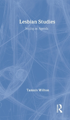 Lesbian Studies: Setting an Agenda book