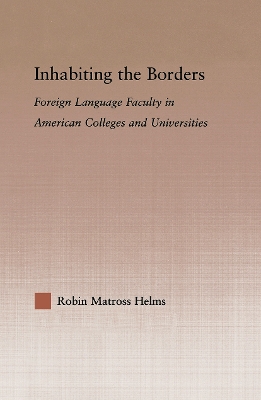 Inhabiting the Borders by Robin Matross Helms