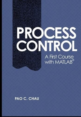 Process Control by Pao C. Chau