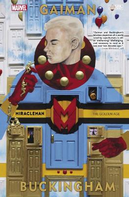 Miracleman By Gaiman & Buckingham Book 1: The Golden Age book