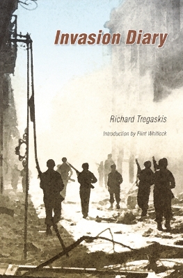 Invasion Diary by Richard Tregaskis