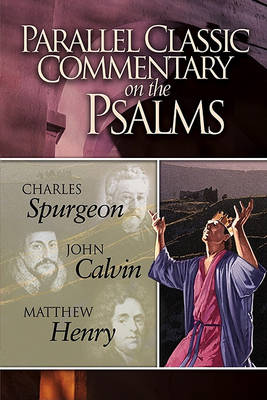 Parallel Classic Commentary on the Psalms book