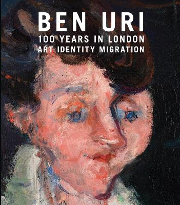 Ben Uri: 100 Years in London book