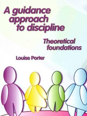 A Guidance Approach to Discipline: Theoretical Foundations book