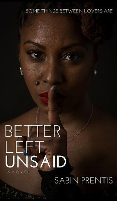 Better Left Unsaid book