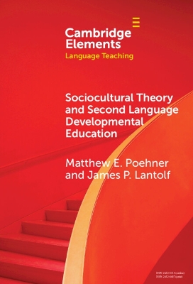 Sociocultural Theory and Second Language Developmental Education by Matthew E. Poehner
