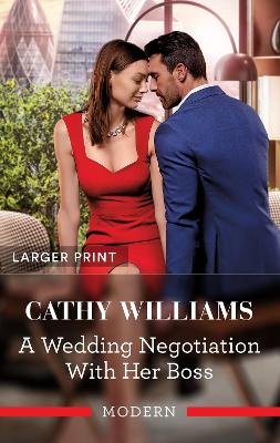 A Wedding Negotiation With Her Boss by Cathy Williams