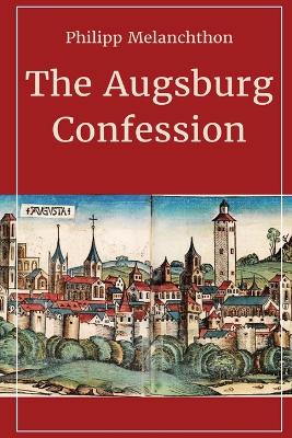 The Augsburg Confession book