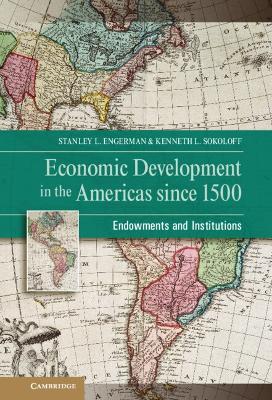 Economic Development in the Americas since 1500 book