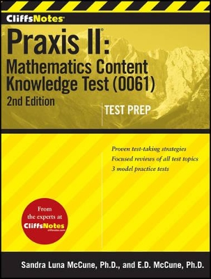 CliffsNotes Praxis II by Sandra Luna McCune