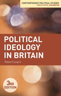 Political Ideology in Britain by Robert Leach