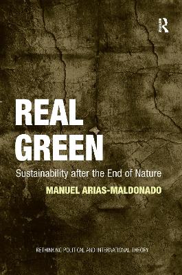 Real Green by Manuel Arias-Maldonado