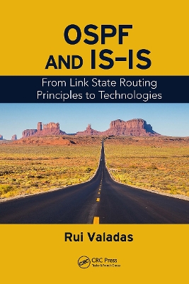 OSPF and IS-IS: From Link State Routing Principles to Technologies book