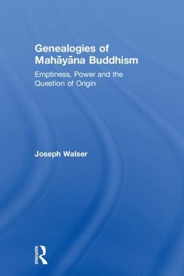 Genealogies of Mahayana Buddhism book