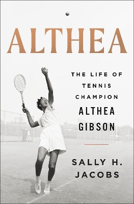 Althea: The Life of Tennis Champion Althea Gibson book