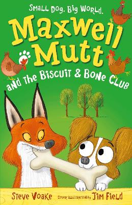 Maxwell Mutt and the Biscuit & Bone Club book