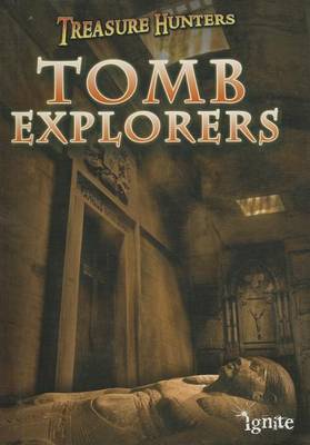 Tomb Explorers by Nicola Barber