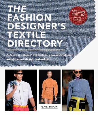 The Fashion Designer's Textile Directory by Gail Baugh