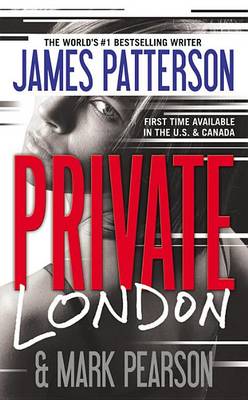 Private London by James Patterson