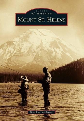 Mount St. Helens by David A Anderson