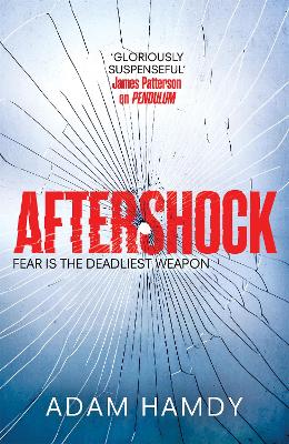 Aftershock: (Pendulum Series 3) by Adam Hamdy