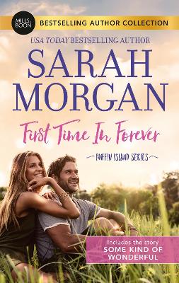 First Time in Forever/Some Kind of Wonderful by Sarah Morgan