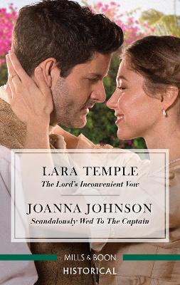 The Lord's Inconvenient Vow/Scandalously Wed to the Captain book