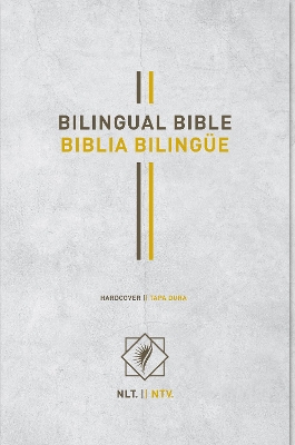 Bilingual Bible / Biblia Bilingue NLT/Ntv book
