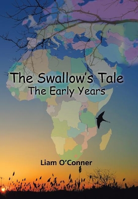 The Swallow's Tale - The Early Years book