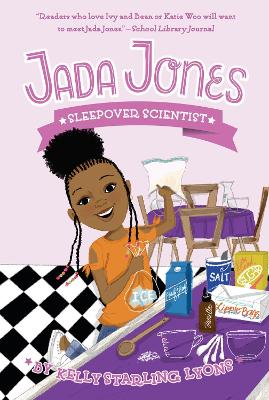 Sleepover Scientist #3 by Kelly Starling Lyons